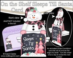 On the Shelf Sleeps Till Santa Card Kit - Cute Christmas Snowman Mack