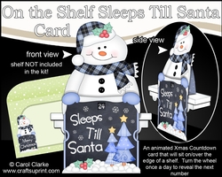 On the Shelf Sleeps Till Santa Card Kit - Cute Christmas Snowman Mack
