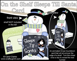 On the Shelf Sleeps Till Santa Card Kit - Snowman Rio