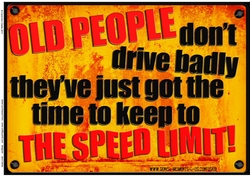 A4 Fun Novelty Old Drivers - Senior Moment Saying Card Topper
