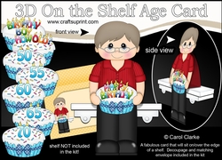 3D On the Shelf Card Kit - Older Man Grover is the Birthday Boy with ages 50 - 70 age Birthday Cake Decoupage
