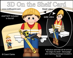 3D On the Shelf Card Kit - Workman Sonny is ready for work