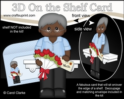 3D On the Shelf Card Kit - Ethnic Man Vishon has a Letter & Roses for Mum