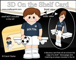 3D On the Shelf Card Kit - Little Footballer Elroy plays for Bolton