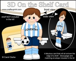 cup777915_359 - 3D On the Shelf Card Kit - Little Footballer Hal plays for Coventry