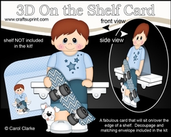 3D On the Shelf Card Kit - Cute Little Boy Tyree has a Skateboard
