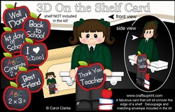 3D On the Shelf Card Kit - Cute Little Schoolgirl Latoria has an Apple for the Teacher