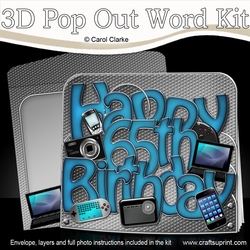 3D HAPPY 65th BIRTHDAY with Gadgets n Gizmos Pop Out Word Card