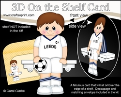 3D On the Shelf Card Kit - Little Footballer Valentine plays for Leeds