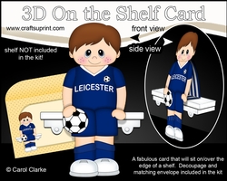 3D On the Shelf Card Kit - Little Footballer Isidro plays for Leicester
