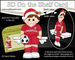 3D On the Shelf Card Kit - Little Christmas Footballer plays for Liverpool