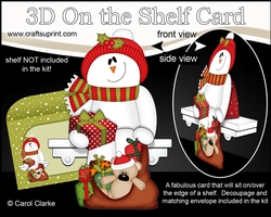 3D Christmas On the Shelf Card Kit - Christmas Snowman Rio is helping Santa deliver the Presents
