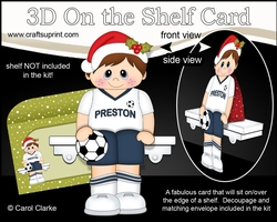 3D On the Shelf Card Kit - Little Christmas Footballer plays for Preston