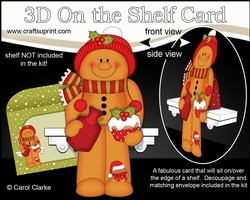 3D Christmas On the Shelf Card Kit - Christmas Gingerbread Man Ginge has a Hot Water Bottle & Festive Cupcake