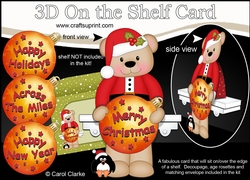3D Christmas On the Shelf Card Kit - Livvy Bear has an Xmas Bauble with Greetings Sentiments