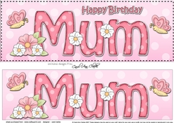 Large DL Happy Birthday MUM 3D decoupage