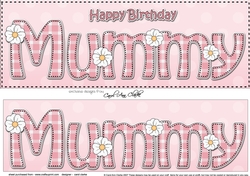 Large DL Happy Birthday MUMMY 3D decoupage