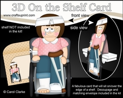 3D On the Shelf Card Kit - OOps Ouch Young Lady Tracy has had an Accident