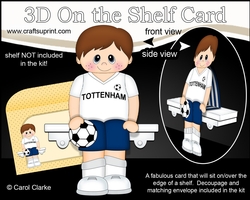 3D On the Shelf Card Kit - Little Footballer Milburn plays for Tottenham