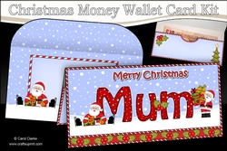 Merry Christmas MUM Money or Gift Wallet Card Kit