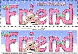Large DL Merry Christmas FRIEND 3D decoupage with Livvy Bear