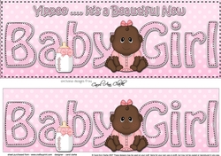 Large DL YIPPEE ... ITS A BEAUTIFUL ETHNIC NEW BABY GIRL 3D decoupage