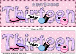 Large DL Happy Birthday THIRTEEN TODAY 3D decoupage