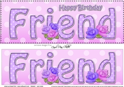 Large DL Happy Birthday FRIEND 3D decoupage with Roses