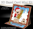 3D Easel Card Mini Kit - Christmas Livvy Bear has an Xmas Present