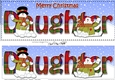 Large DL Merry Christmas DAUGHTER 3D decoupage with Snowman Rio