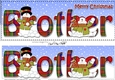 Large DL Merry Christmas BROTHER 3D decoupage with Snowman Rio