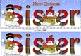 Large DL Merry Christmas SISTER 3D decoupage with Snowman Rio