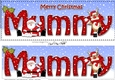 Large DL Merry Christmas MUMMY with Santa & Rudolph 3D decoupage