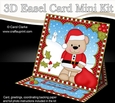3D Easel Card Mini Kit - Christmas Livvy Bear has a Sack of Presents