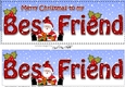 Large DL Merry Christmas to my BEST FRIEND 3D decoupage with Santa 3D decoupage
