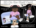 3D On the Shelf Card Kit - Little Ethnic Girl Eladia is a New Big Sister