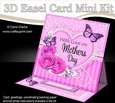 3D Easel Card Mini Kit - A Touch of Elegance Mothers Day - Flowers, Heart Lace, Butterflies & Pearls