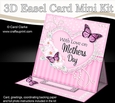 3D Easel Card Mini Kit - A Touch of Elegance Mothers Day - Flowers, Heart Lace, Butterflies & Pearls