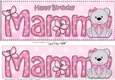 Large DL Happy Birthday MAMMY 3D decoupage with Livvy Bear