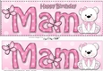 Large DL Happy Birthday MAM 3D decoupage with Livvy Bear