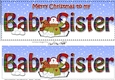 Large DL Merry Christmas to my BABY SISTER 3D decoupage with Snowman Rio