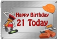Happy Birthday 21 Today - A4 Handyman Tools Card Topper
