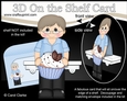 3D On the Shelf Card Kit - Old Man Abelard has a Yummy Scrummy Cupcake