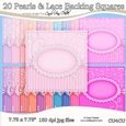 20 Pearls & Lace Backing Squares - CU4CU Digital Set