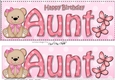 Large DL Happy Birthday AUNT 3D decoupage with Livvy Bear