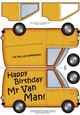 Happy Birthday Mr Van Man! - Shaped Card