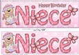 Large DL Happy Birthday NIECE 3D decoupage with Livvy Bear