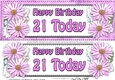 Large DL Happy Birthday 21 TODAY Daisies Floral 3D decoupage