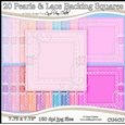 20 Pearls & Lace Backing Squares - CU4CU Digital Set
