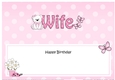 Large DL Happy Birthday WIFE insert with Livvy Bear